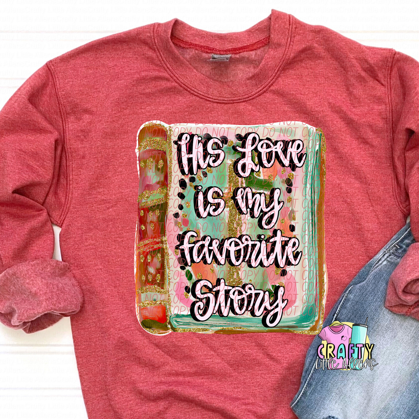 His love is my favorite story