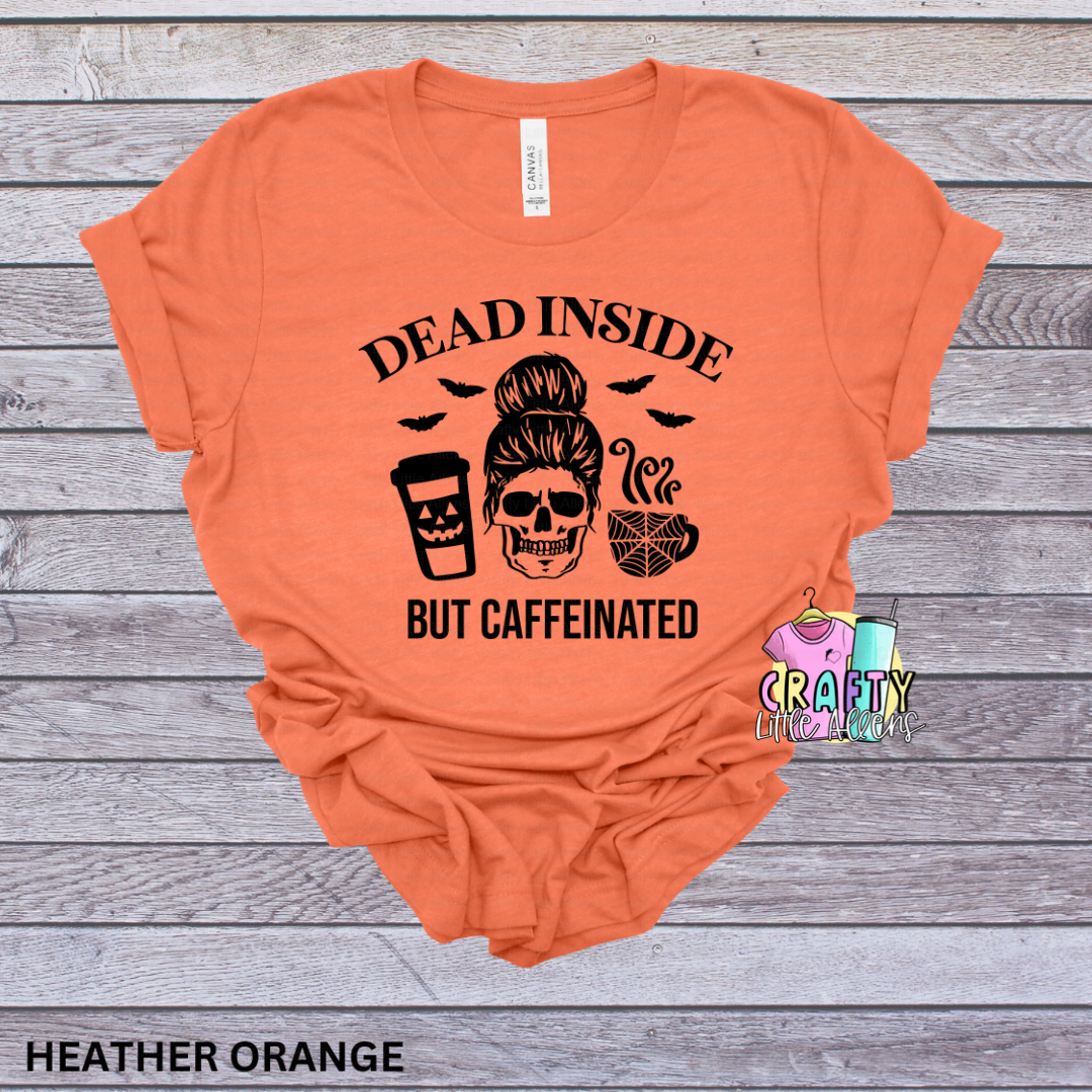 Dead inside but caffeinated Halloween