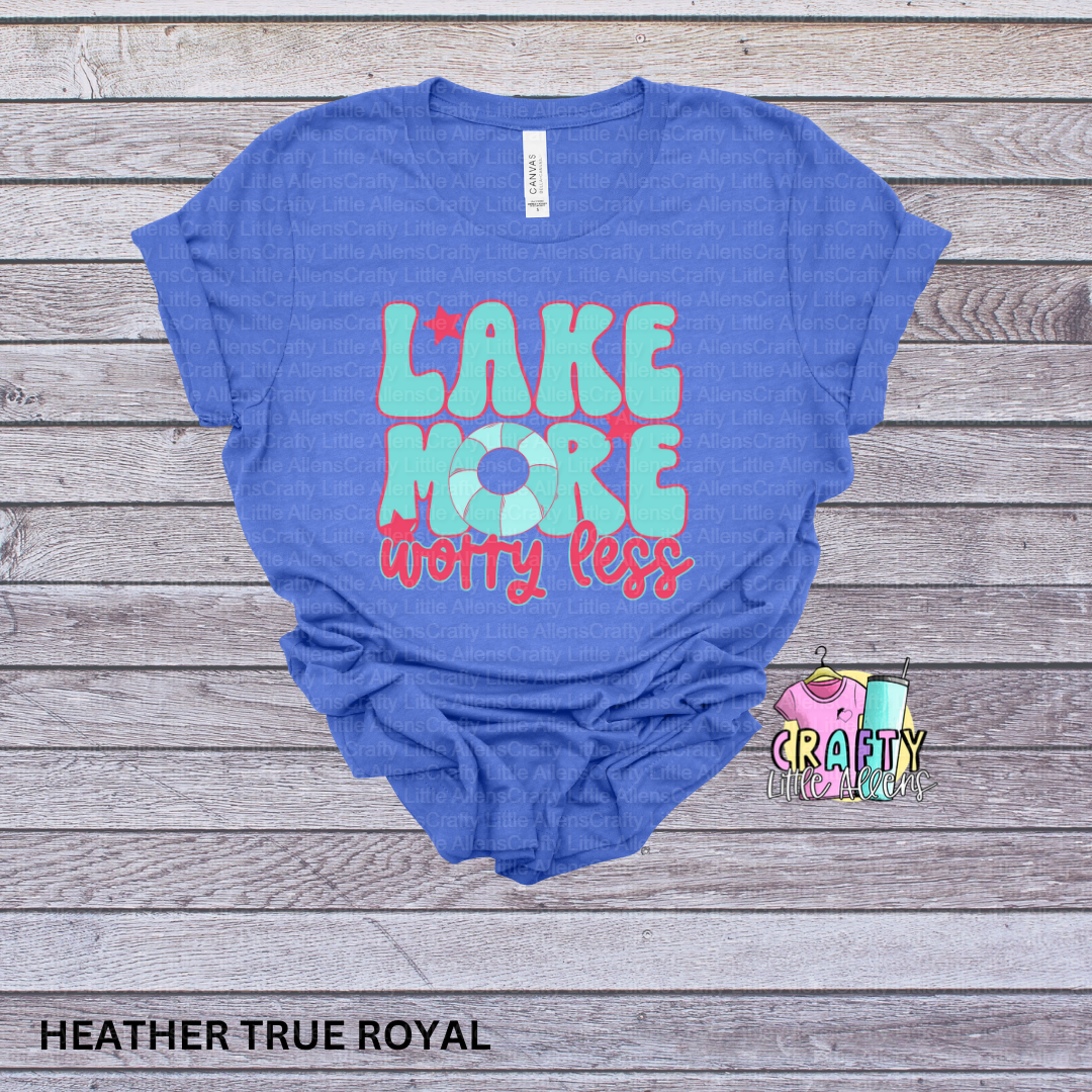 Lake more, worry less