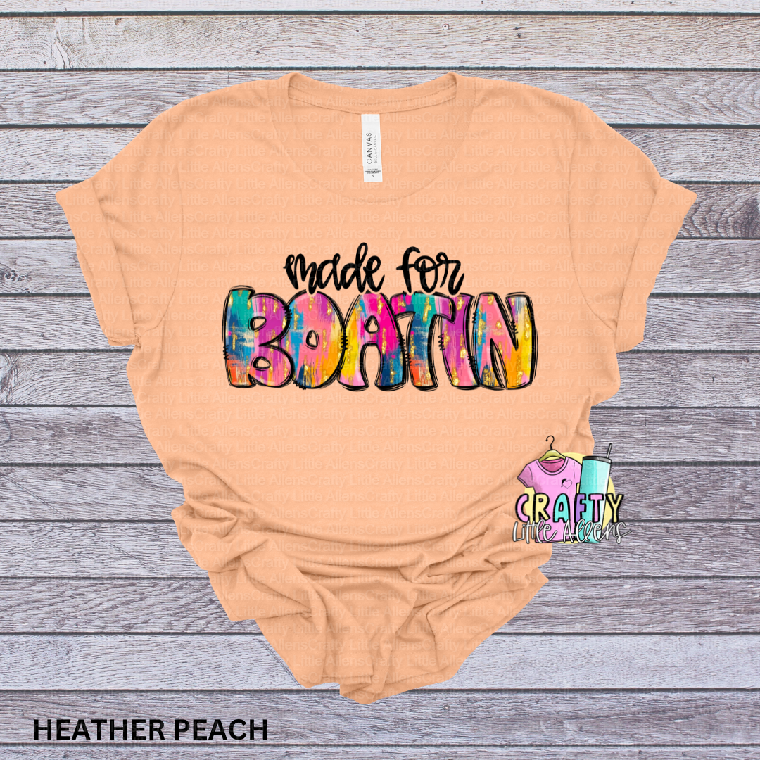 Made for boatin
