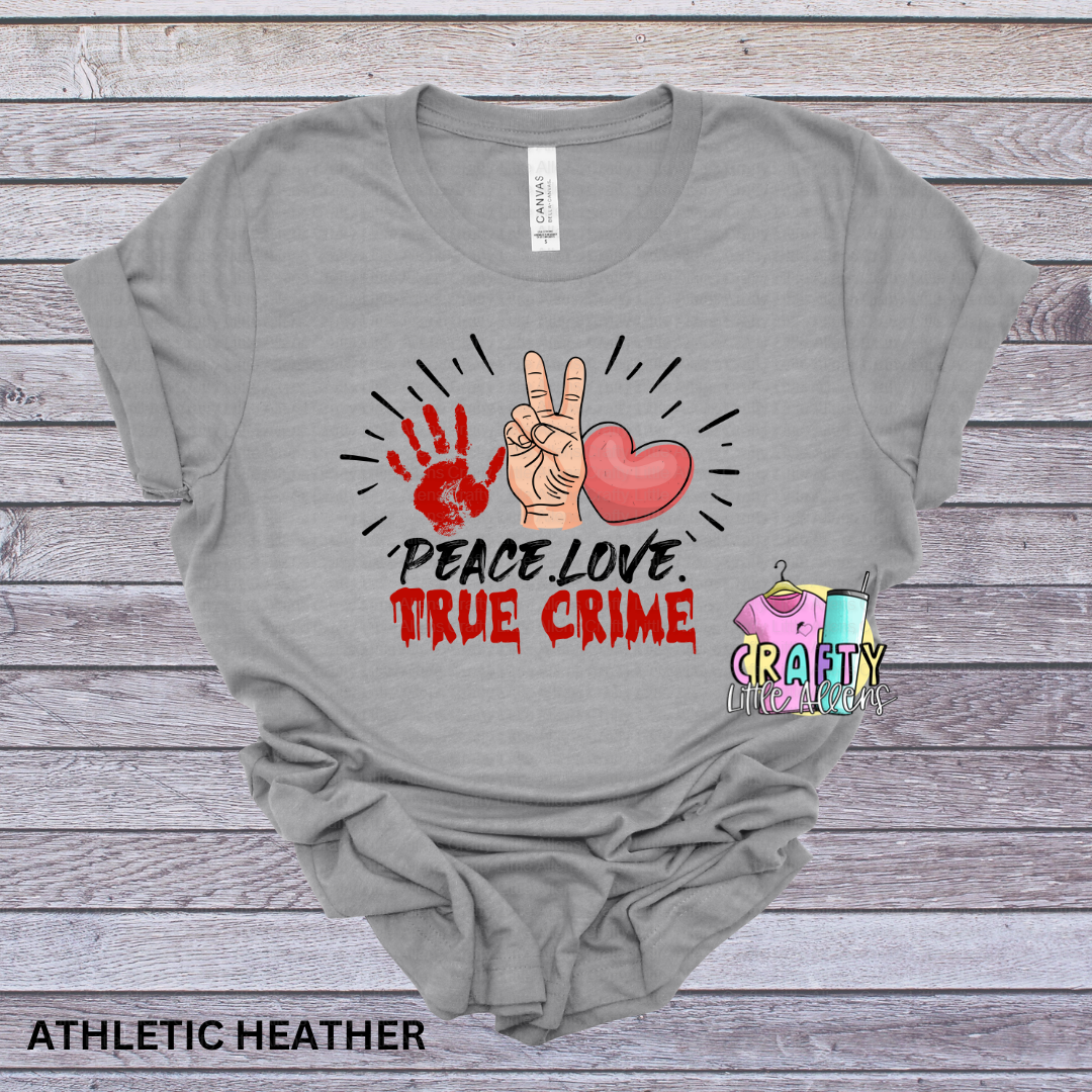 Peace, love, true crime