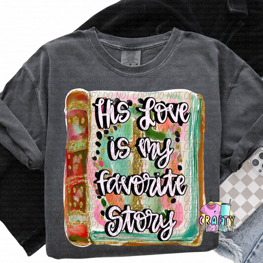 His love is my favorite story