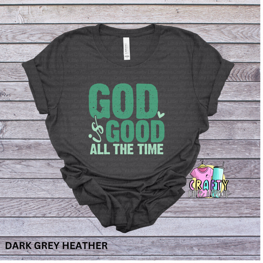 God is good all the time