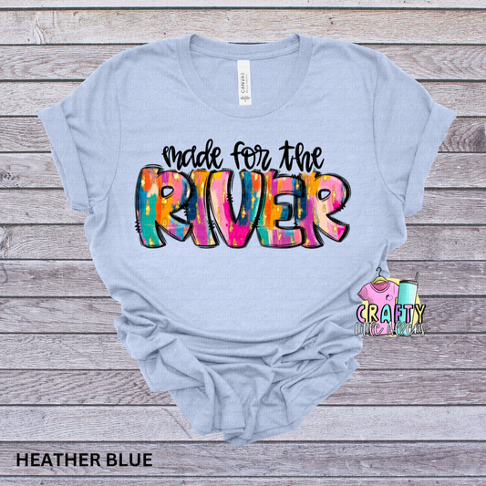 Made for the river