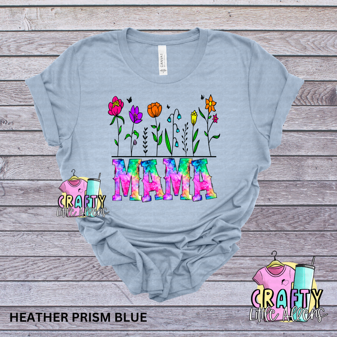 Mama tie die and flowers