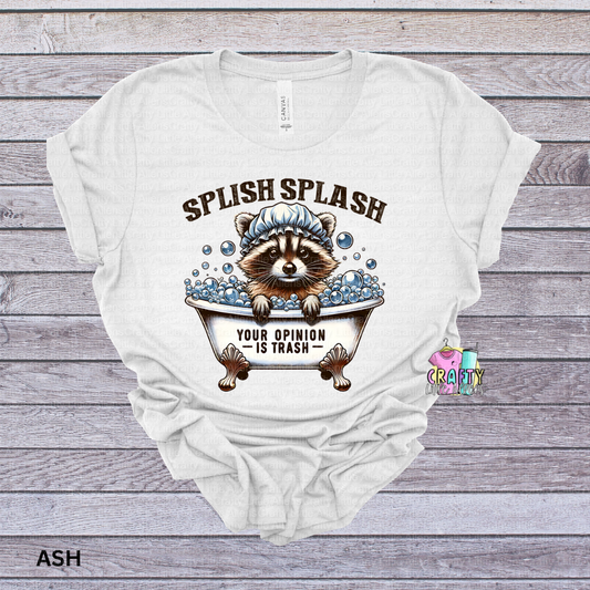 Splish splash your opinion is trash