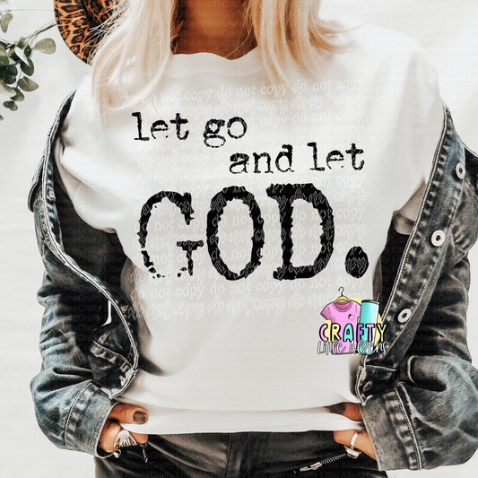 Let go and let God