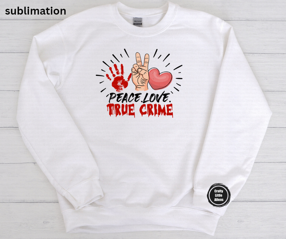 Peace, love, true crime